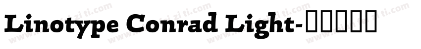 Linotype Conrad Light字体转换